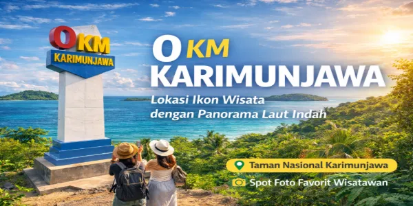 0 KM Karimunjawa Dimana Ini Lokasi dan Daya Tariknya