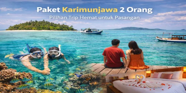 Paket Karimunjawa 2 Orang Pilihan Trip Hemat untuk Pasangan