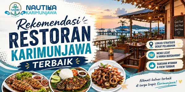 Rekomendasi Restoran Karimunjawa Terbaik