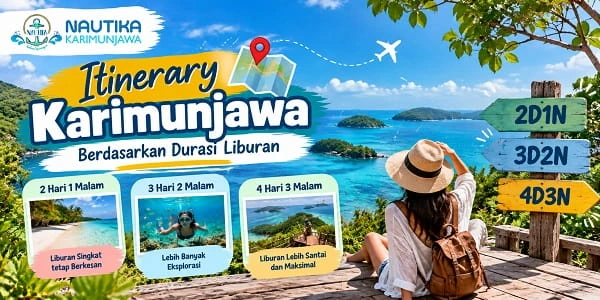 Itinerary Karimunjawa Berdasarkan Durasi